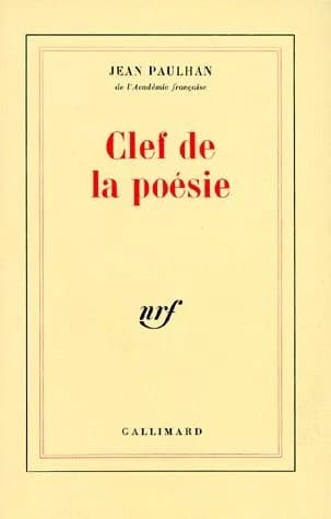 Clef de la poésie : qui permet de distinguer le vrai du faux en toute observation ou doctrine touchant la rime, le rythme, le vers, le poète et la poésie