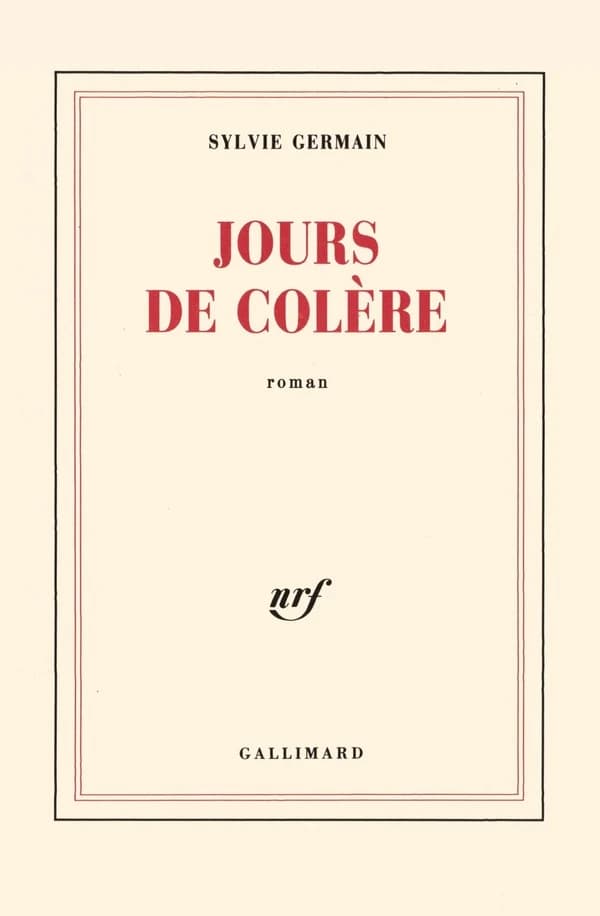 Jours de colère : roman