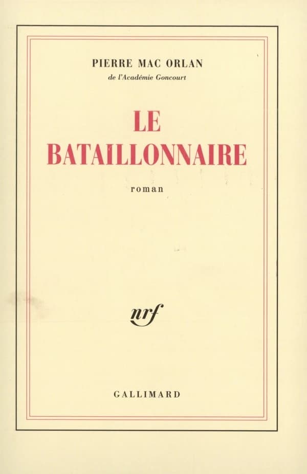 Le Bataillonnaire : roman