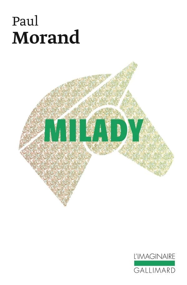 Milady ; suivi de Monsieur Zéro