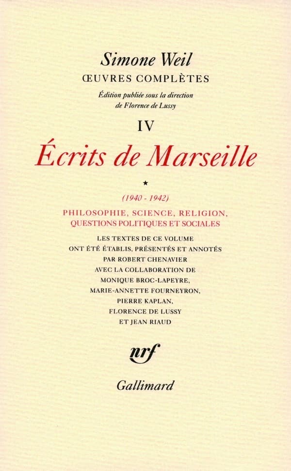 Écrits de Marseille : Volume 1. Questions politiques et religieuses (1940-1942)