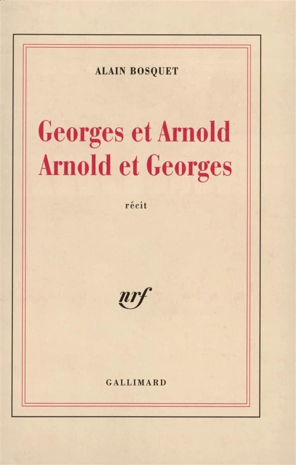 Georges et Arnold, Arnold et Georges