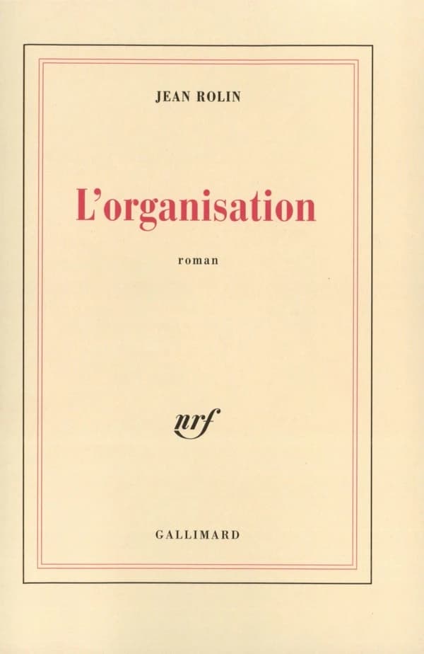 L'organisation : roman
