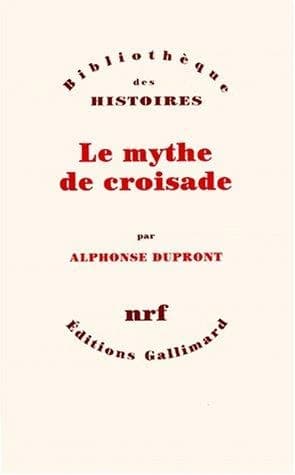 Le mythe de croisade