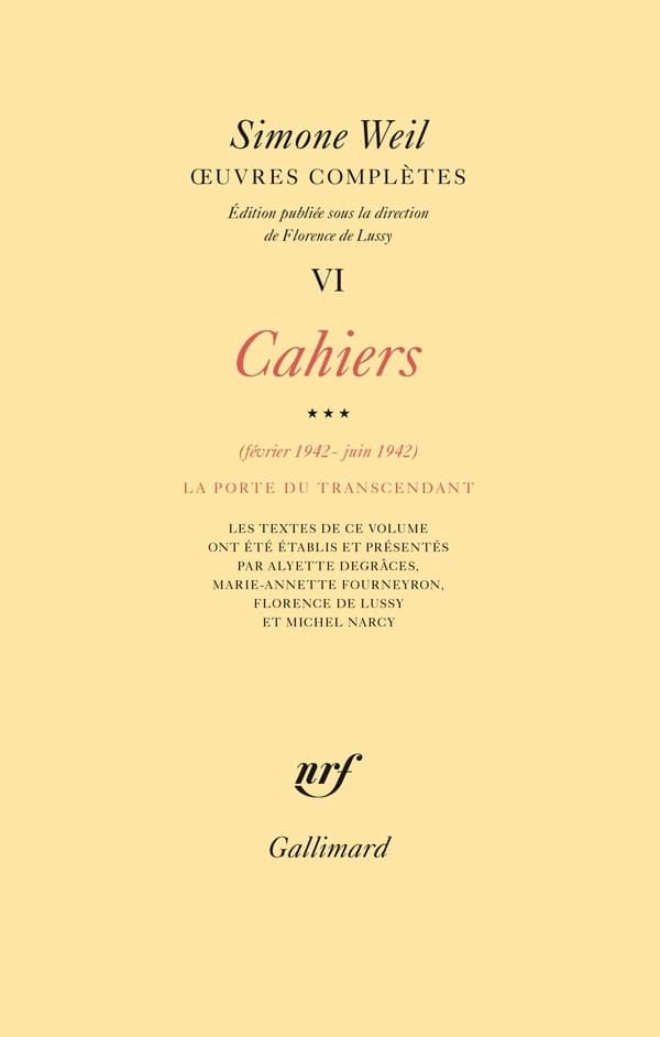 Cahiers. Volume 3, Février 1942-juin 1942, la porte du transcendant