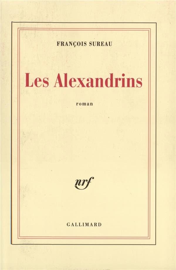 Les Alexandrins : roman