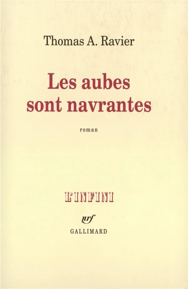 Les aubes sont navrantes : roman