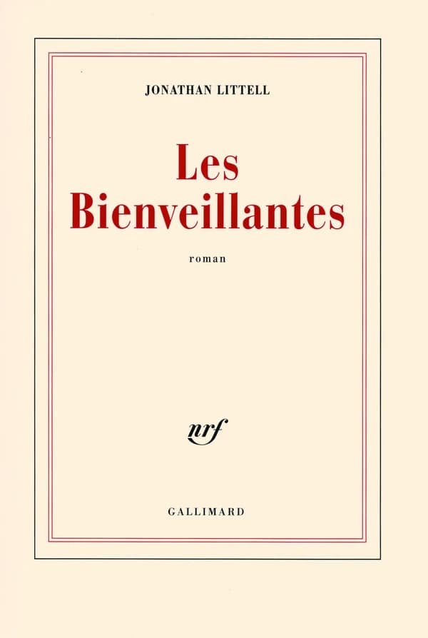 Les Bienveillantes : roman