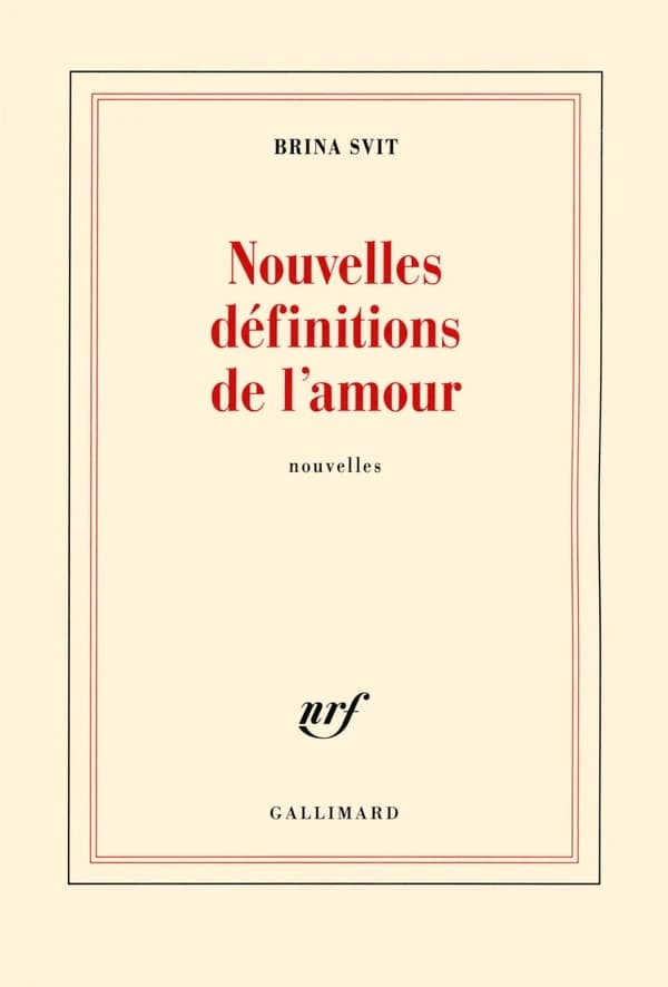 Nouvelles définitions de l'amour : nouvelles