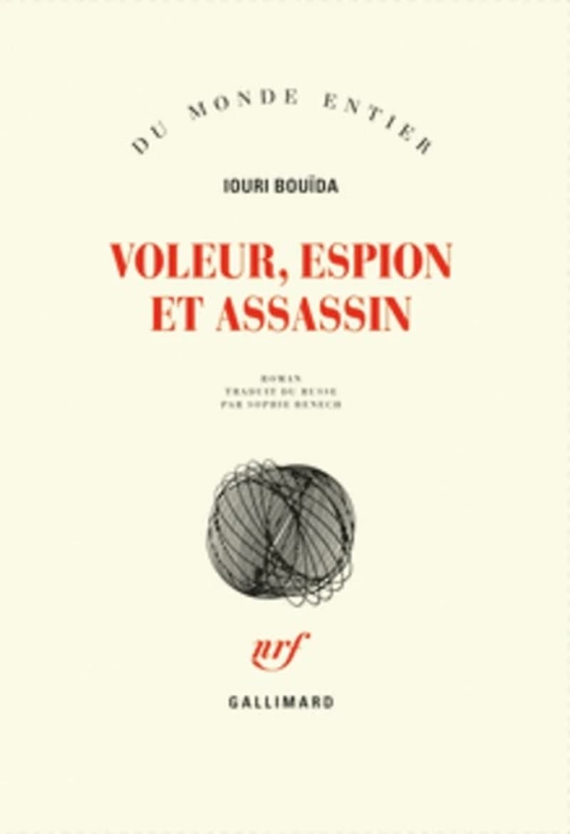 Voleur, espion et assassin : roman