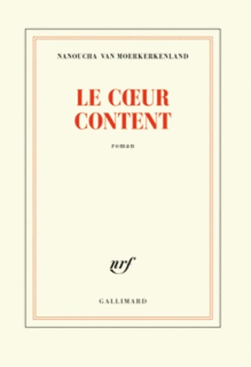 Le coeur content : roman