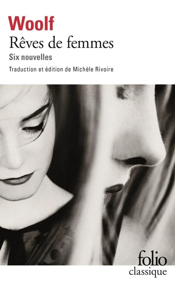 Rêves de femmes : six nouvelles ; précédé de l'essai de Virginia Woolf "Les femmes et le roman"