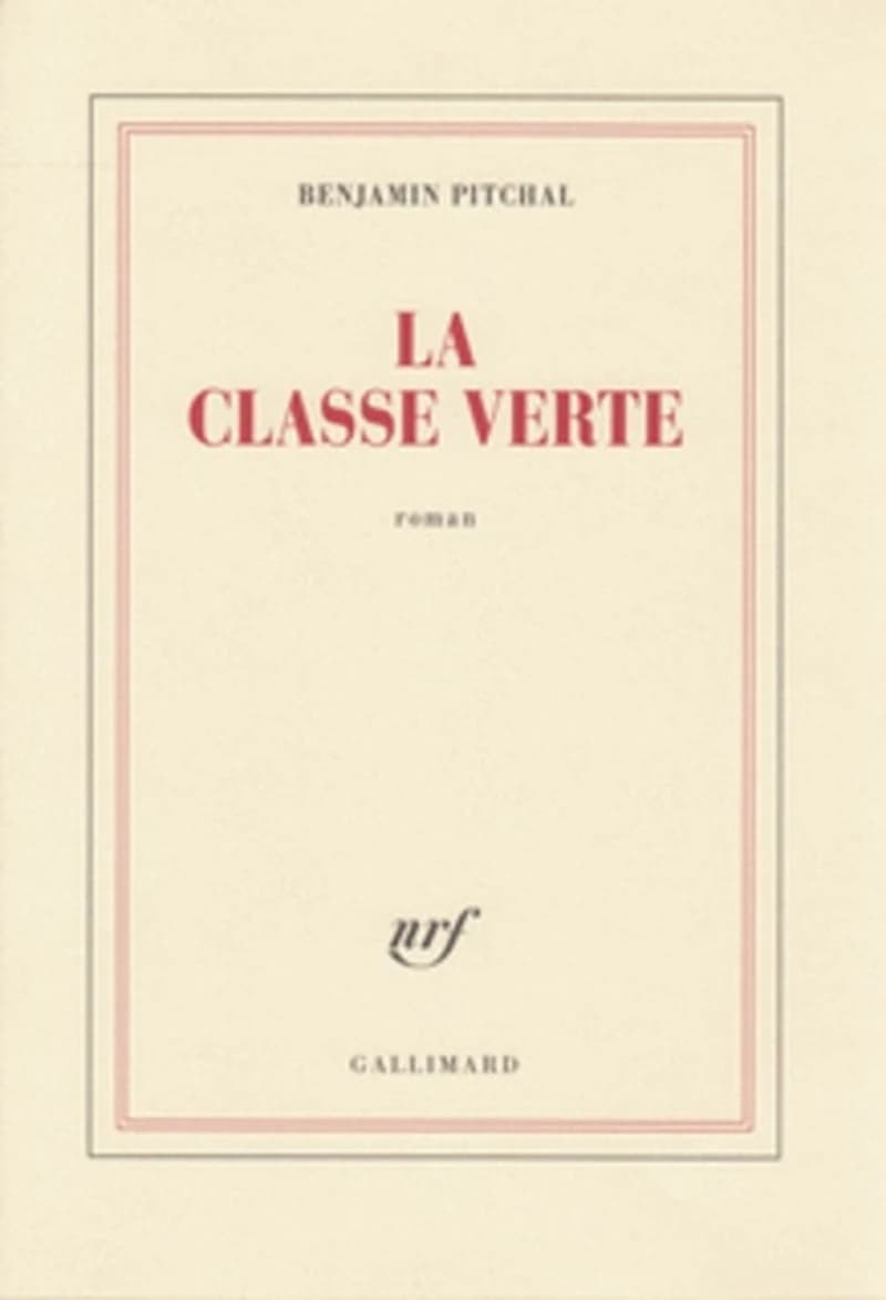 La classe verte : roman