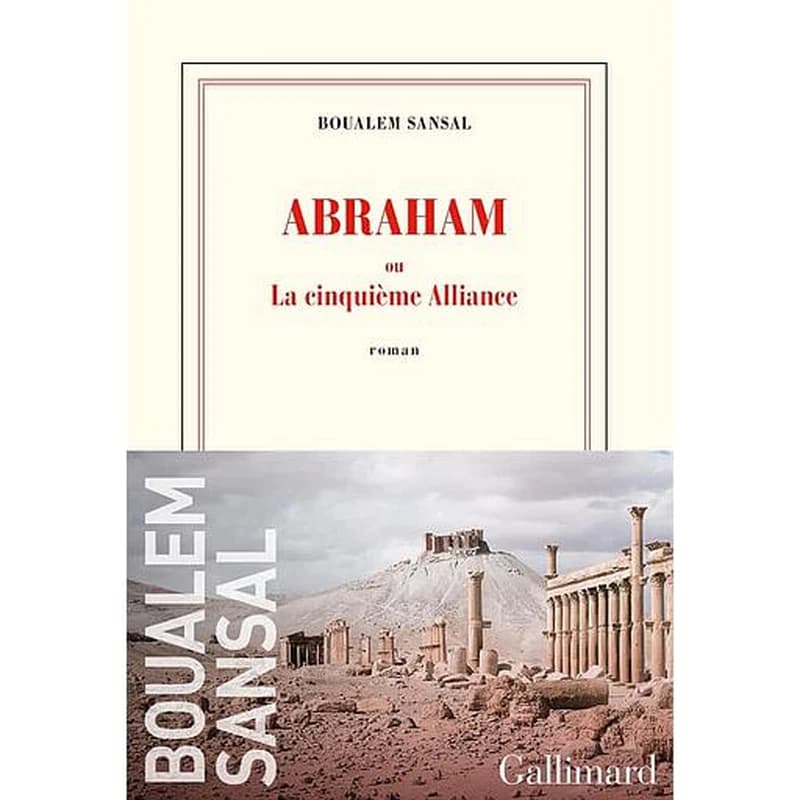Abraham ou La cinquième alliance : roman