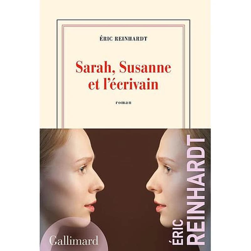Sarah, Susanne et l'écrivain : roman