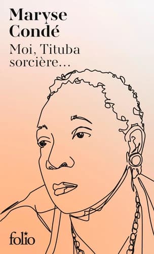 Moi, Tituba sorcière : noire de Salem