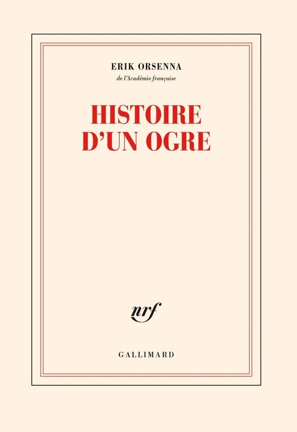 Histoire d'un ogre : Erik Orsenna