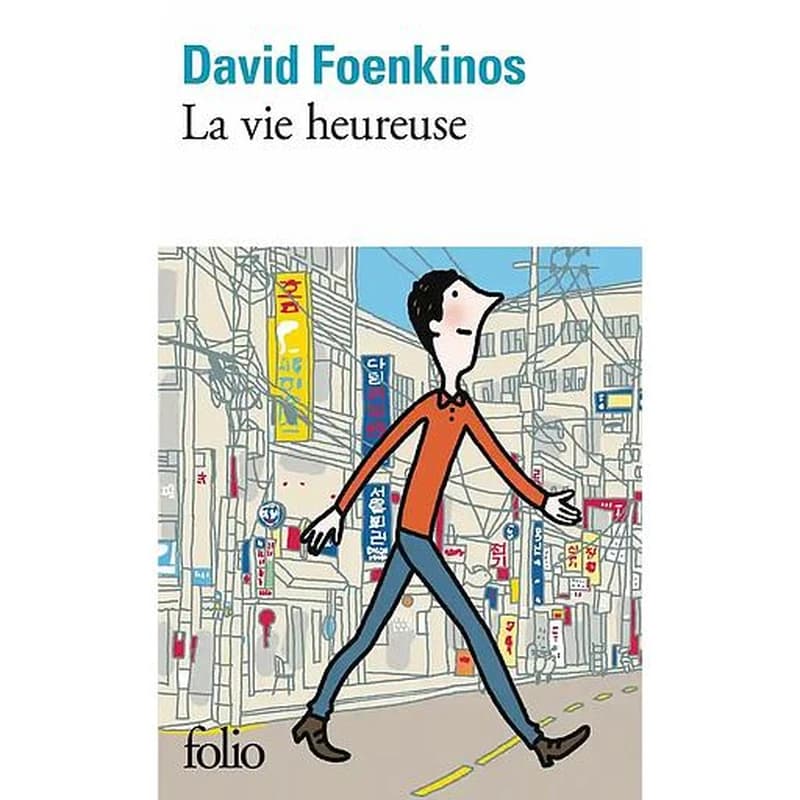 La vie heureuse