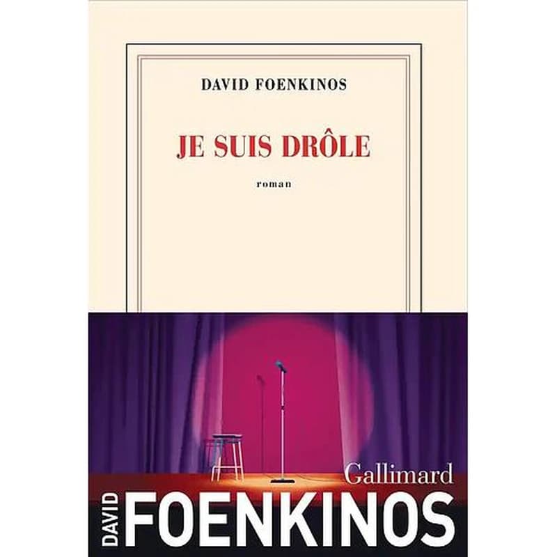 Je suis drôle : roman