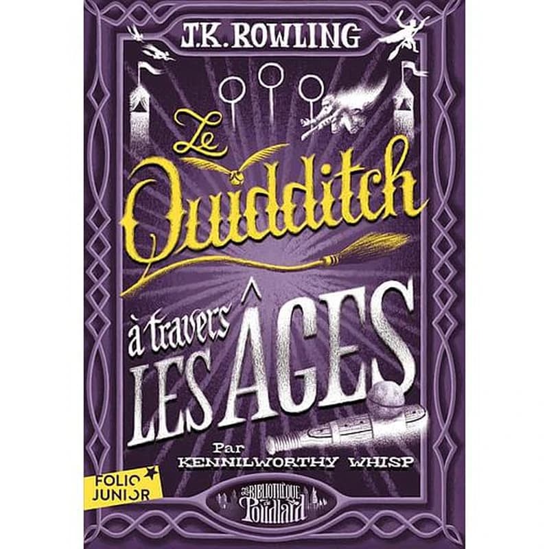 Le quidditch à travers les âges