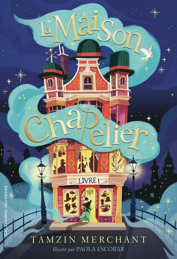 La maison Chapelier. Livre 1