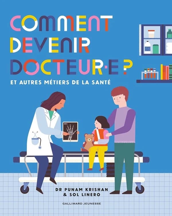 Comment devenir docteur·e : et autres métiers de la santé