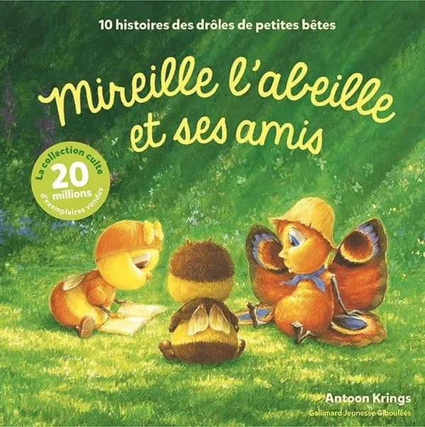 Mireille l'abeille et ses amis : 10 histoire des drôles de petites bêtes