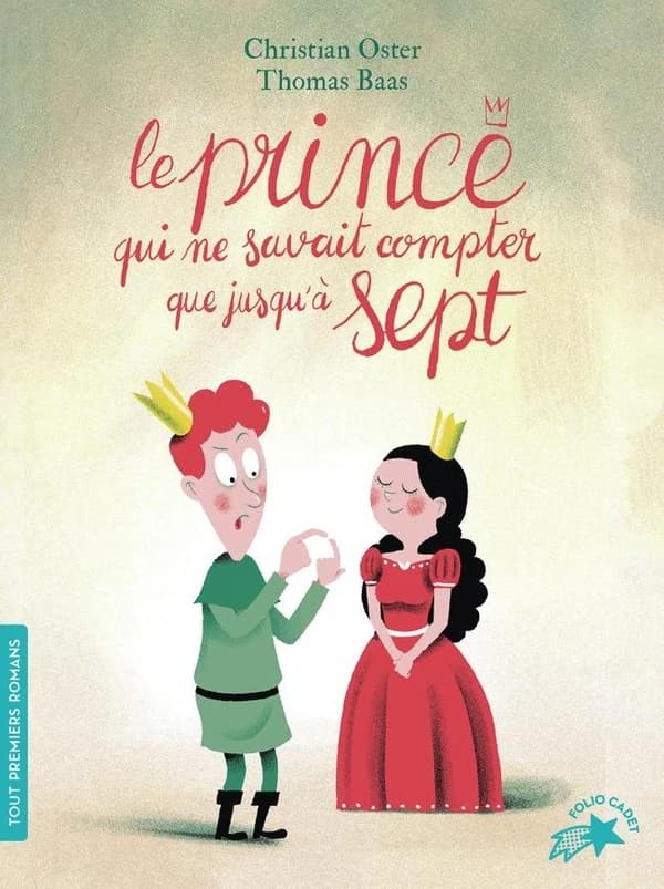 Le prince qui ne savait compter que jusqu'à sept