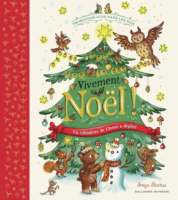 Promenons-nous dans les bois : Vivement Noël ! ; Un calendrier de l'Avent à déplier