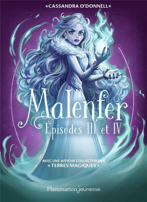 Les héritiers ; Les sorcières du marais : Avec une affiche collector des Terres magiques