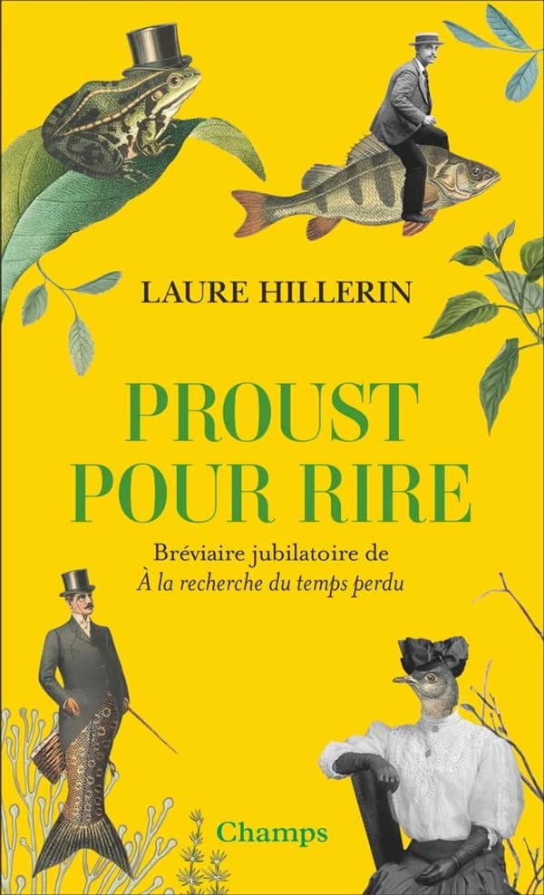 Proust pour rire : bréviaire jubilatoire de "À la recherche du temps perdu"