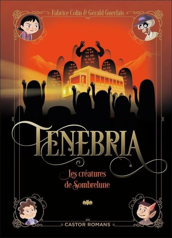 Tenebria : Les créatures de Sombrelune