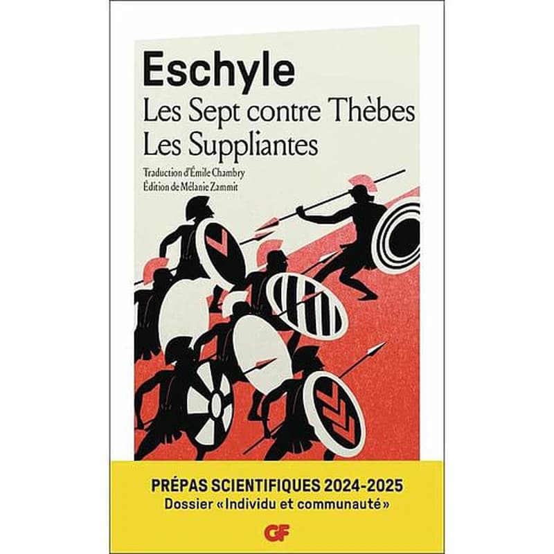 Les sept contre Thèbes ; Les suppliantes