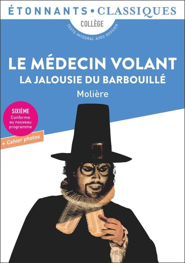Le médecin volant ; La jalousie du barbouillé (Éd. revue)