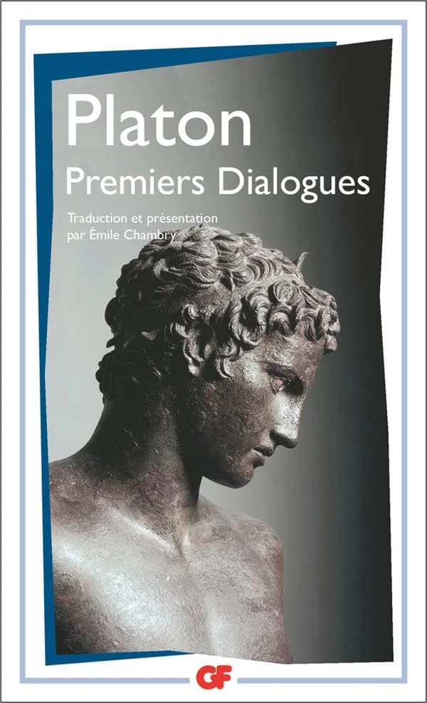 Premiers dialogues : Second alcibiade - Hippias mineur - Premier alcibiade - Euthyphron - Lachès - Charmide - Lysis - Hippias majeur - Ion