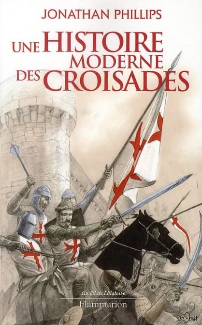 Une histoire moderne des croisades
