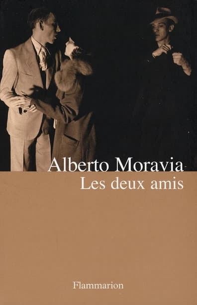 Les deux amis : versions d'un roman de guerre et d'après-guerre