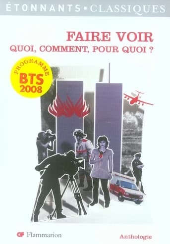 Faire voir : quoi, comment, pour quoi ?