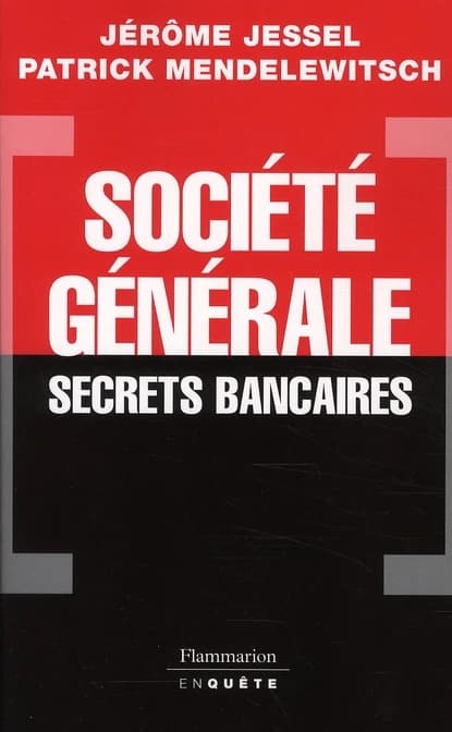 Société générale : secrets bancaires
