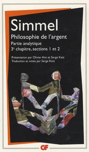 Philosophie de l'argent : partie analytique, 3e chapitre, sections 1 et 2