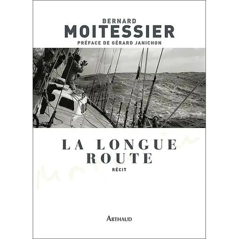La Longue Route : Seul entre mers et ciels