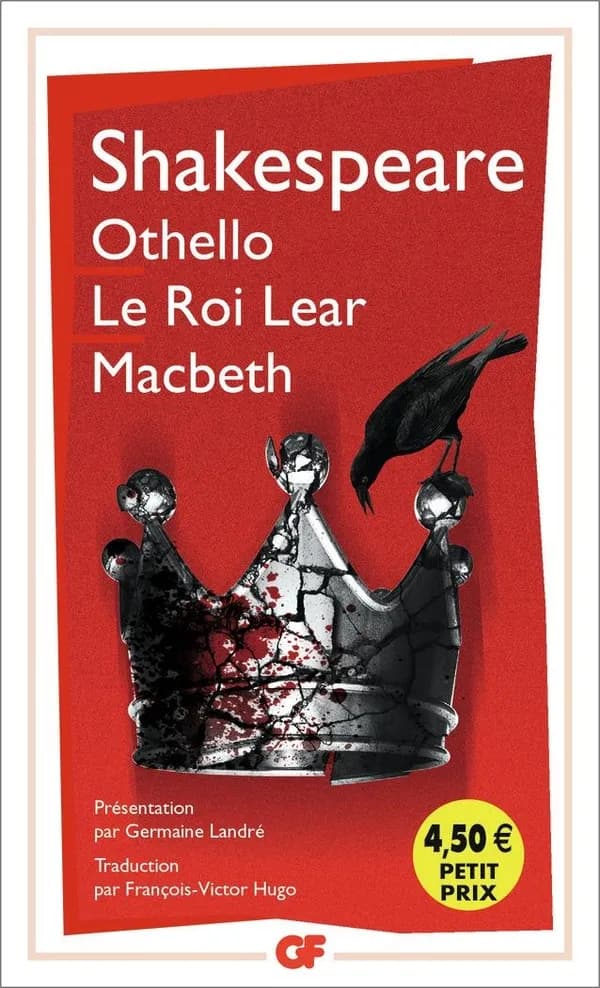 Othello ; Le roi Lear ; Macbeth