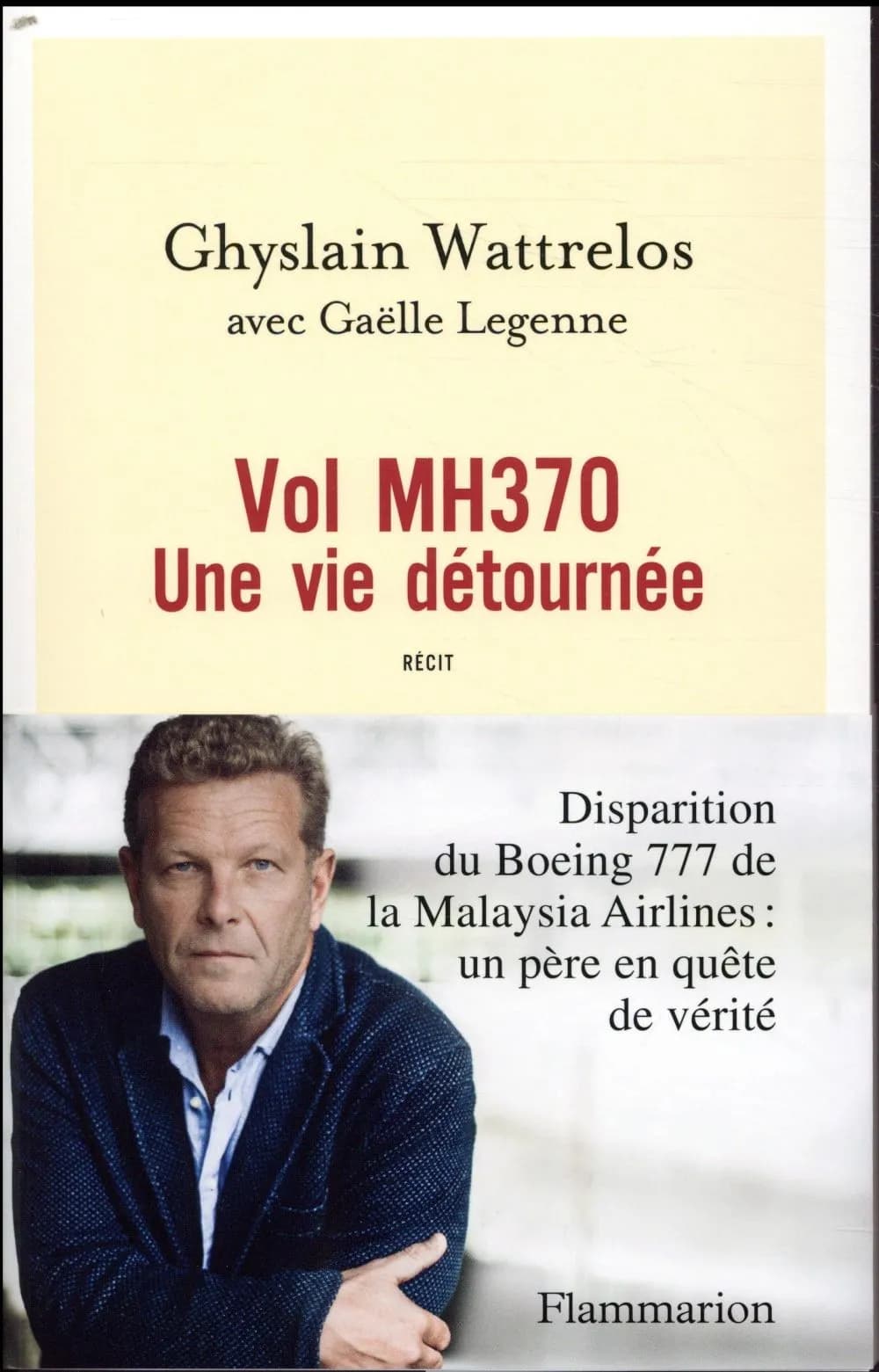 Vol MH370 : une vie détournée