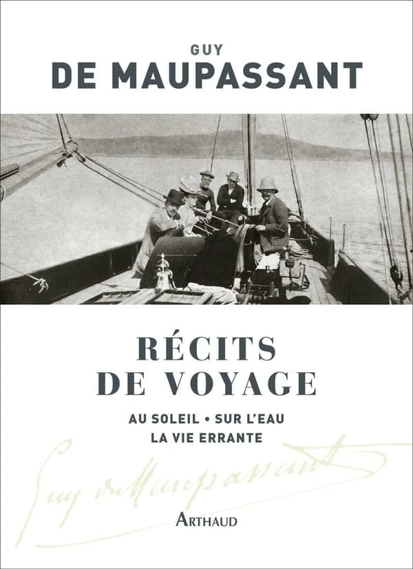 Guy de Maupassant : récits de voyage