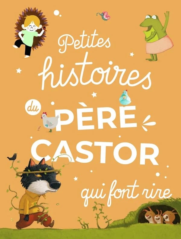 Petites histoires du Père Castor qui font rire (2019)