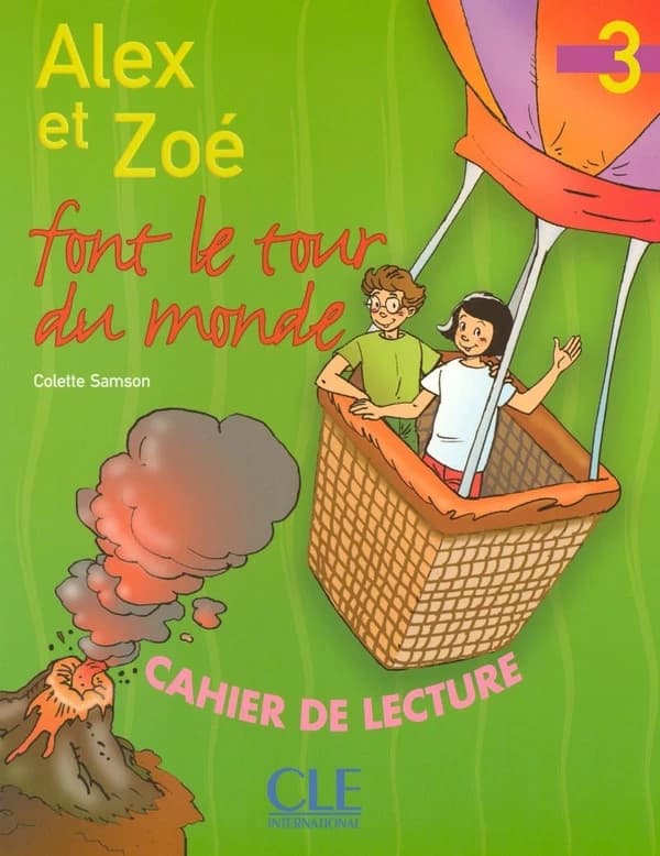 Alex et Zoé et compagnie : méthode de français. 3