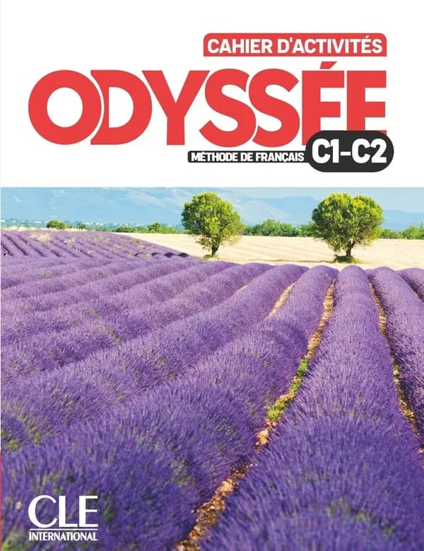 Odyssée : méthode de français. C1-C2. Cahier d'activités