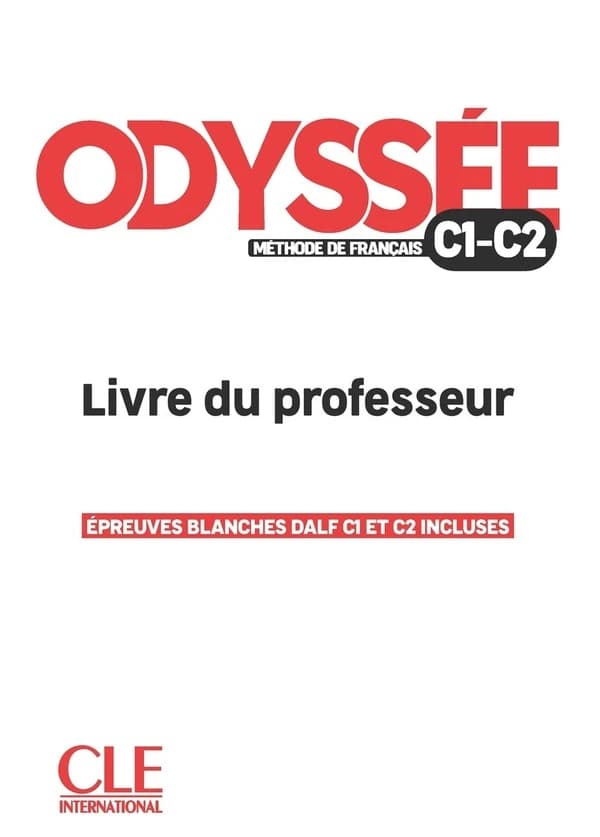 Odyssée : méthode de français. C1-C2. Guide pédagogique