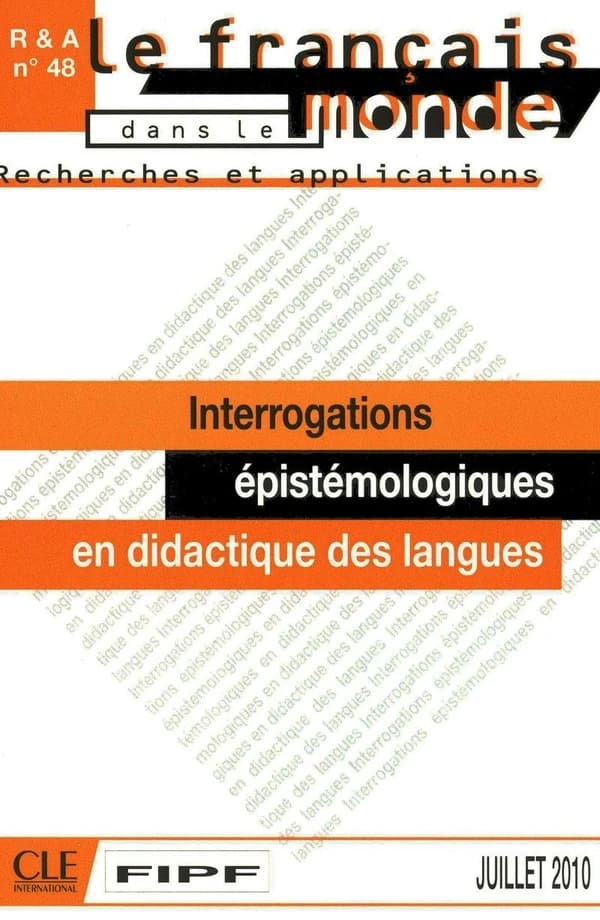 Interrogations épistémologiques en didactique des langues