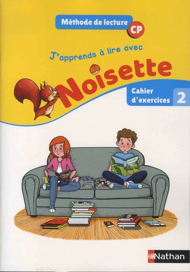 Français méthode de lecture CP J'apprends à lire avec Noisette : Cahier d'exercices 2